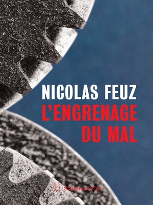 cover image of L'engrenage du mal
